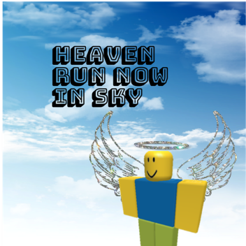Heaven run 