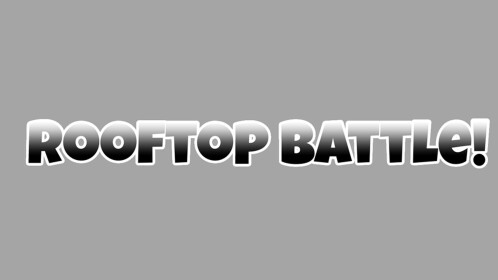 Rooftop Battle