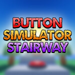 [🥚EGG HUNT] Button Simulator Stairway