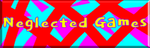 Neglected Games
