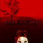 Lana Story [FIND LANA]