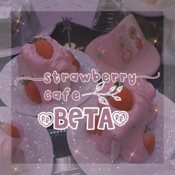 Strawberry Cafe [PAID BETA]