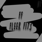 #Fleek Fits