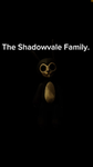 The Shadowvale Family