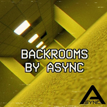 Backrooms By Async