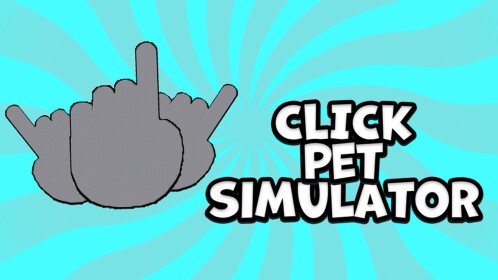 Click Pet Simulator!