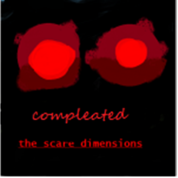 The Scare Dimensions! Full! happy 30 visits
