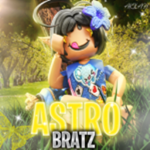 - $ ASTRO BRATZ $ -