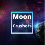 Moon Crushers