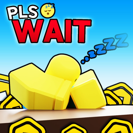 PLS WAIT [💸 DONATION] official Roblox game thumbnail