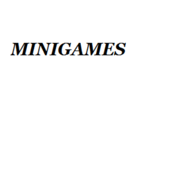 Minigames