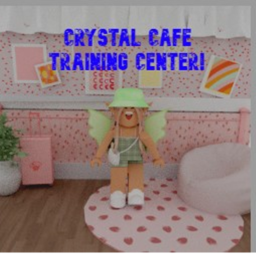 Crystal Café Training Center