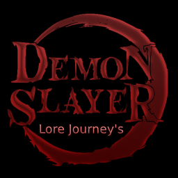 Demon Slayer : Lore Journey's