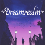 ~Dreamrealm~