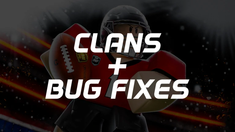 Clan Rework + Bug Fixes