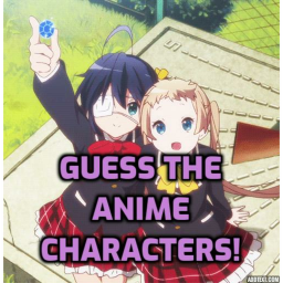 GUESS THE ANIME CHARACTERS!