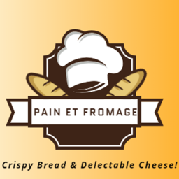 Pain et Fromage!
