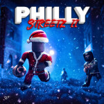 [UPD 🎄] Philly Streetz 2