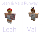 Leah & Val's Runway