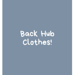 Back HUB Clothes!
