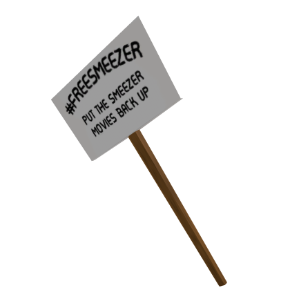 #FREESMEEZER Sign