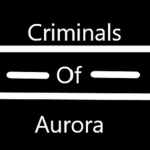 Criminals Of Aurora