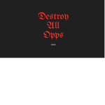 dao (destroy all opps)