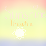 Sunshine~Theatre