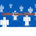 Roblox Game Editors