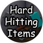 hard hitting items