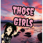 Those_Girls