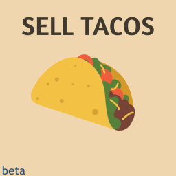 Sell tacos [BETA]