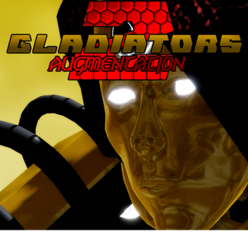 [Voice Chat] Gladiators: Augmentation