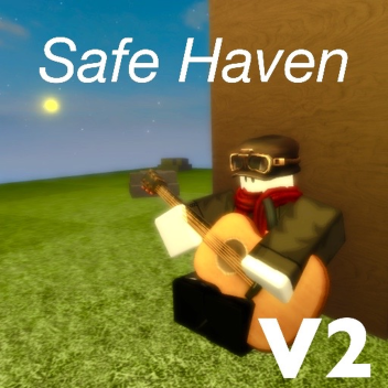 Safe Haven V2
