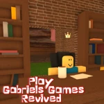 Play Gabriels Games! REVIVED Group Thumbnail