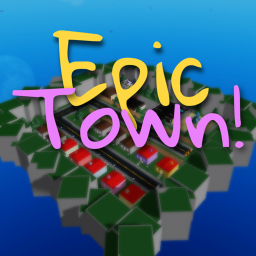[EPIC TOWN]