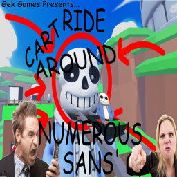 Cart Ride Into Numerous Sans'