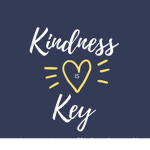 Kindness is Key! Spread Kindness