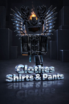 Clothes shirts & Pants
