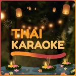 [🌕] Thai Karaoke 🎤