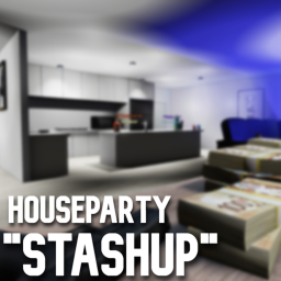 Houseparty "Stashup"