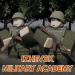 [INSURGENCY] Izhevsk Military Academy