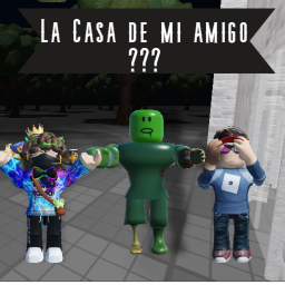 La casa de mi amigo ???