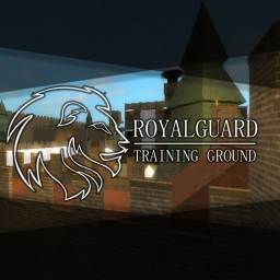 💠Royal Guard | Training Grounds💠