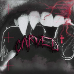 Carved 妒