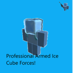 Professional Armed Ice Cube Force!