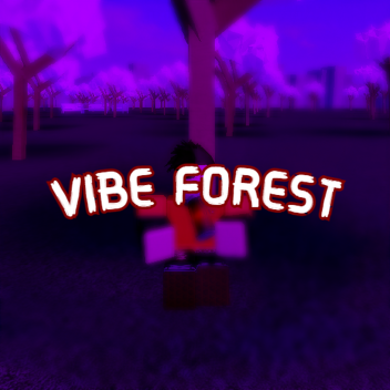 🖤Vibe Forest🖤