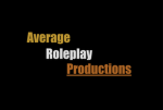 Average Roleplay Productions