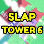 Slap Tower 6 🖐️