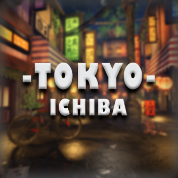 ⛩️Tokyo Ichiba [Showcase]